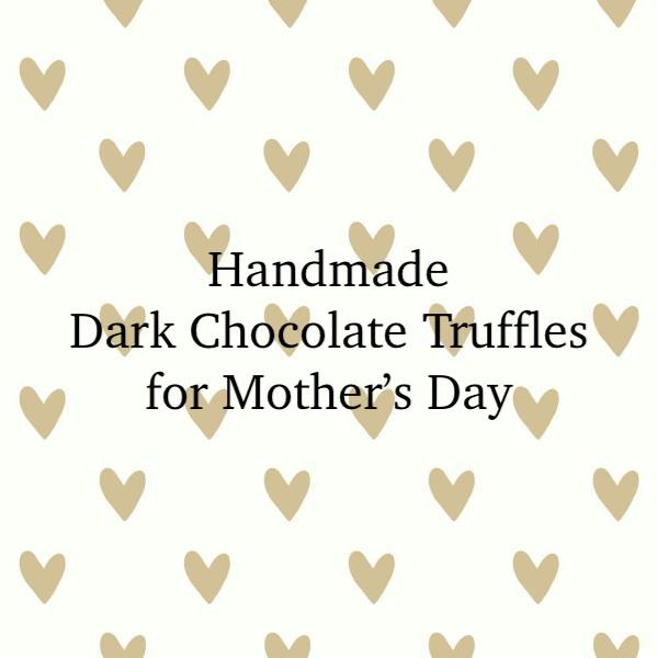 Mother's Day Chocolate Truffles- gift box
